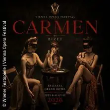 Wiener Festspiele 2026 - Carmen — Grand Hotel Wien, Vídeň