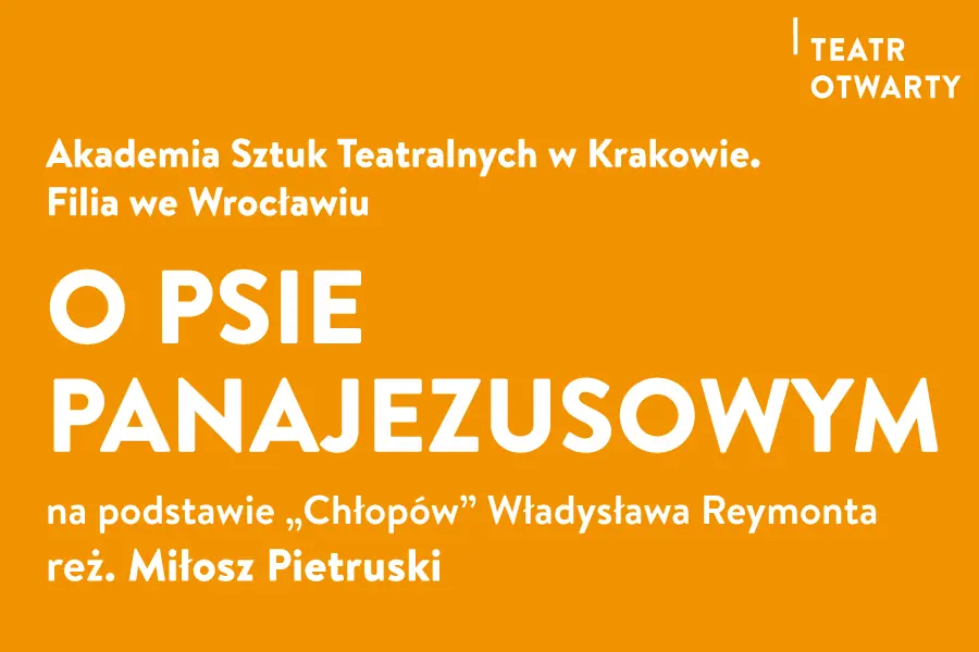 O psie panajezusowym — Scena na Strychu, Wrocław
