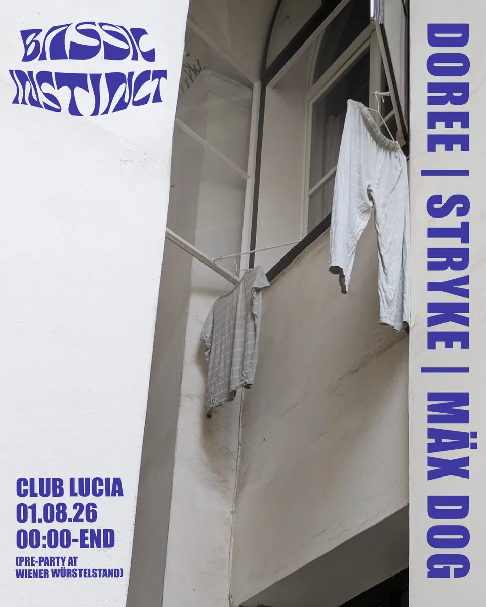BASSIC INSTINCT - Old School DnB & Jungle — Club Lucia, Vienna