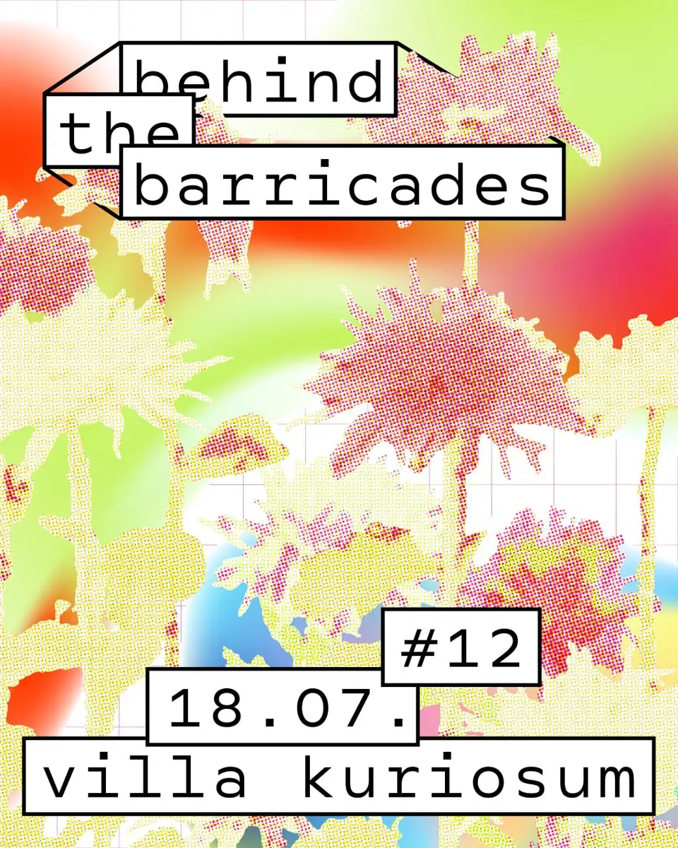 Behind the Barricades #12 — Villa Kuriosum, Берлін