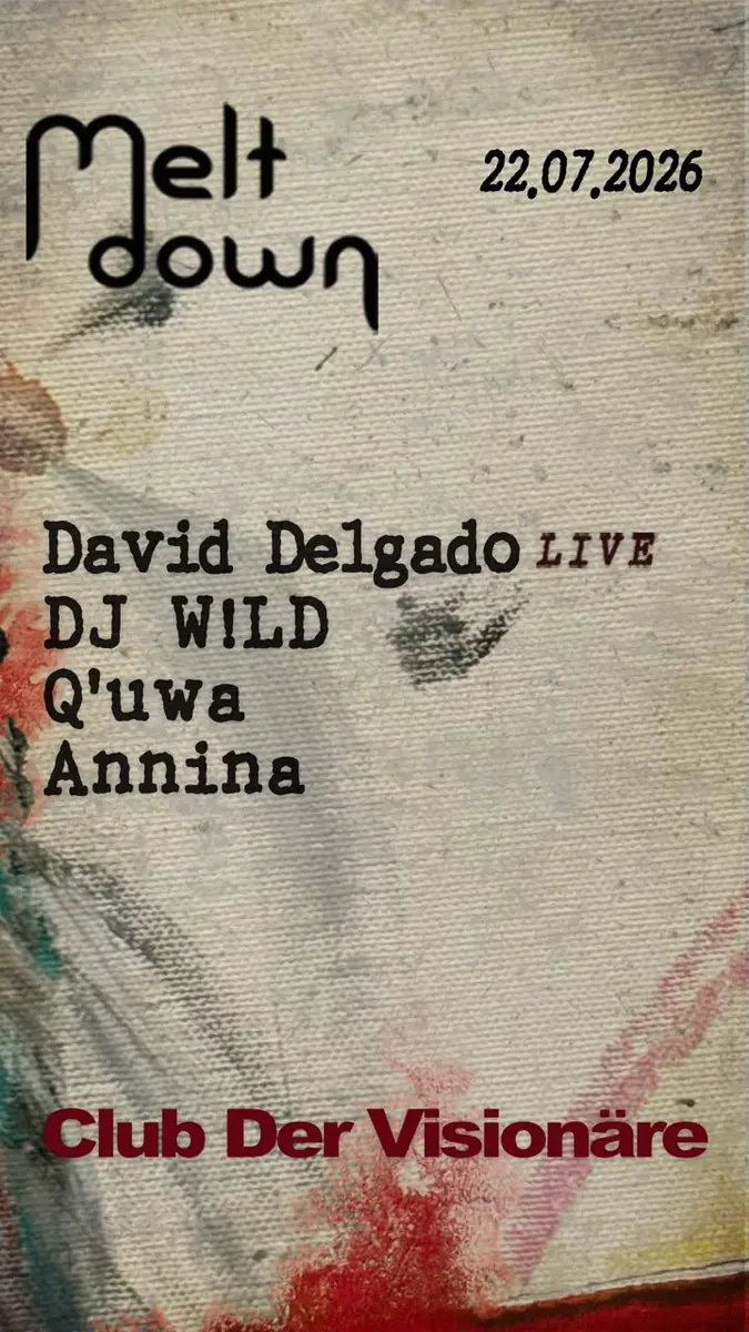 Meltdown — Club der Visionaere, Berlín