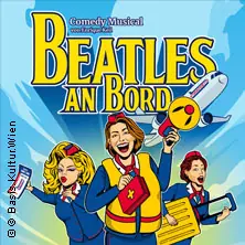 Beatles an Bord — TSCHAUNER BÜHNE, Vídeň