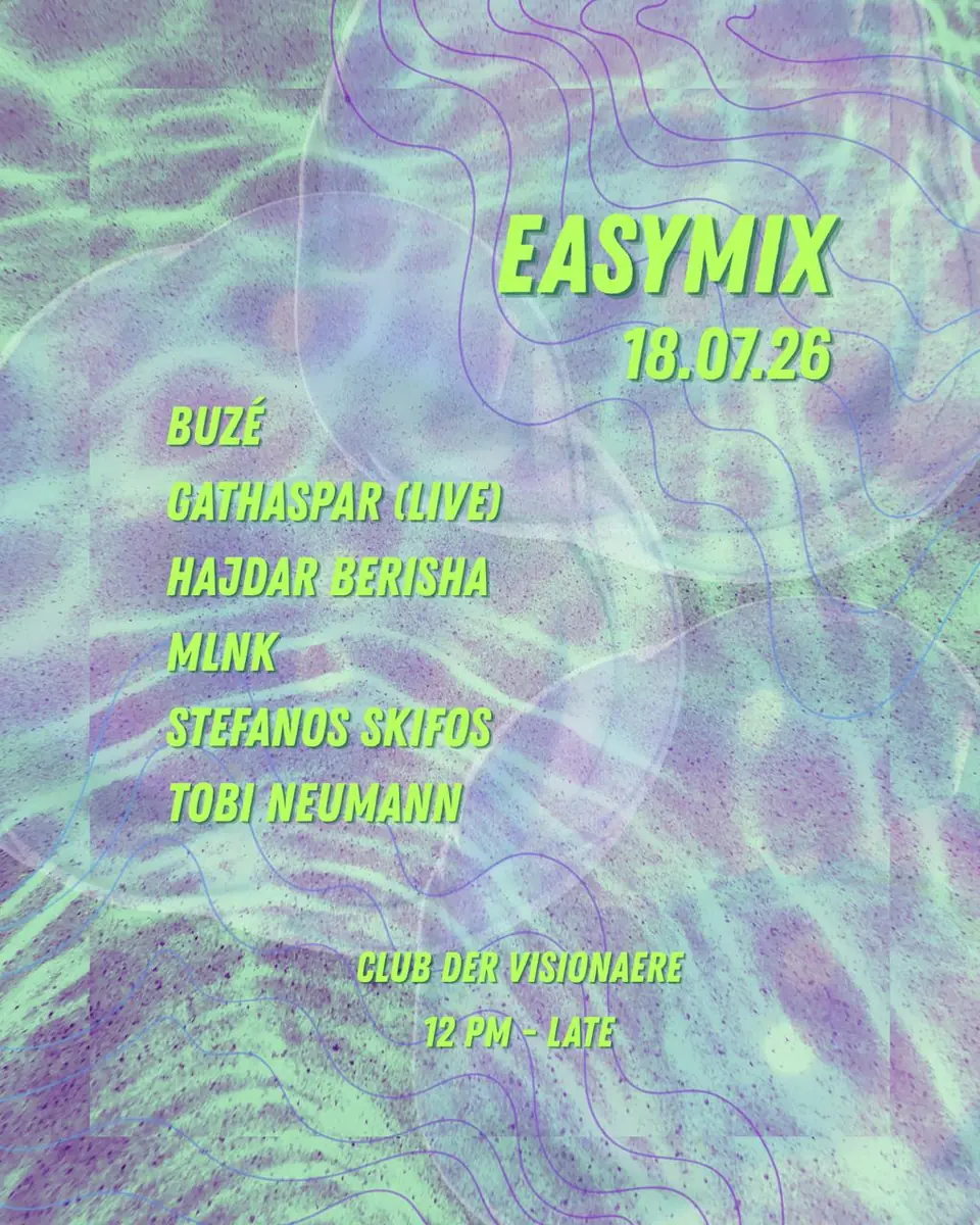 Easymix — Club der Visionaere, Berlín