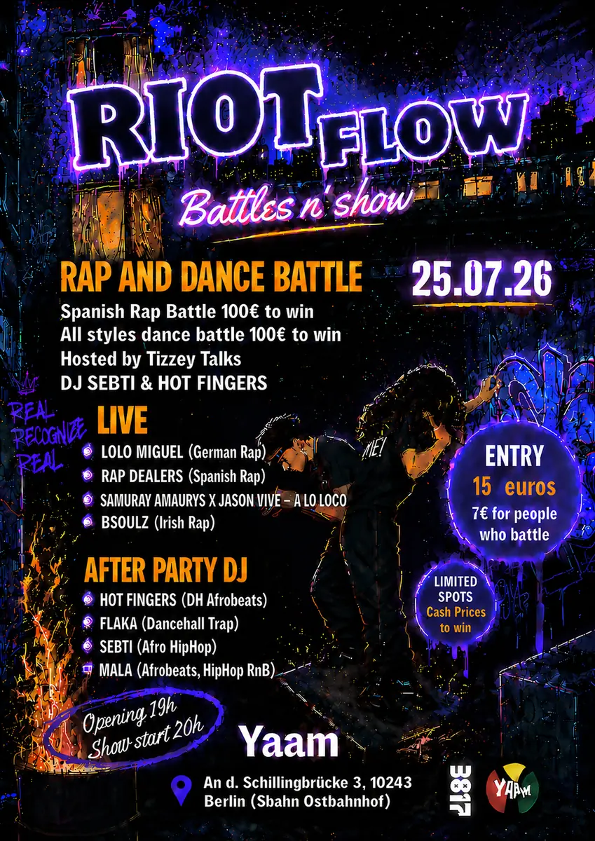 Riot Flow — YAAM Berlin, Berlin