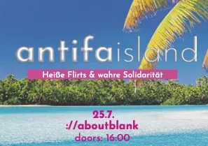 antifaisland — ://about blank, Berlin
