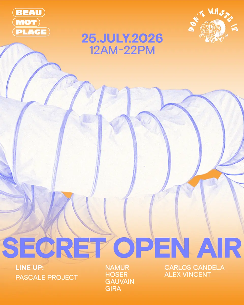 SECRET OPEN AIR ft Beau Mot Plage — TBA - Secret Location, Berlin