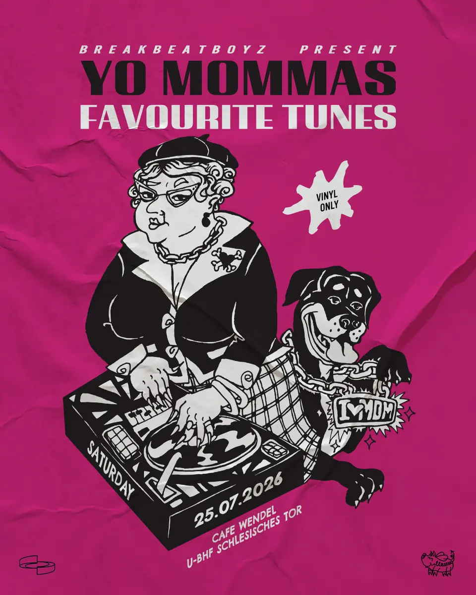 Yo Mommas Favourite Tunes — Wendel, Берлін