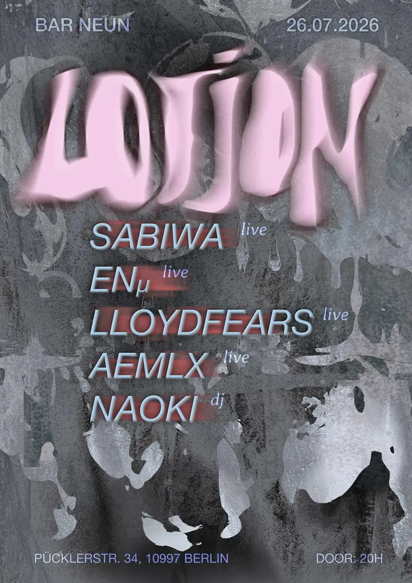 LOTION — Bar Neun, Берлин
