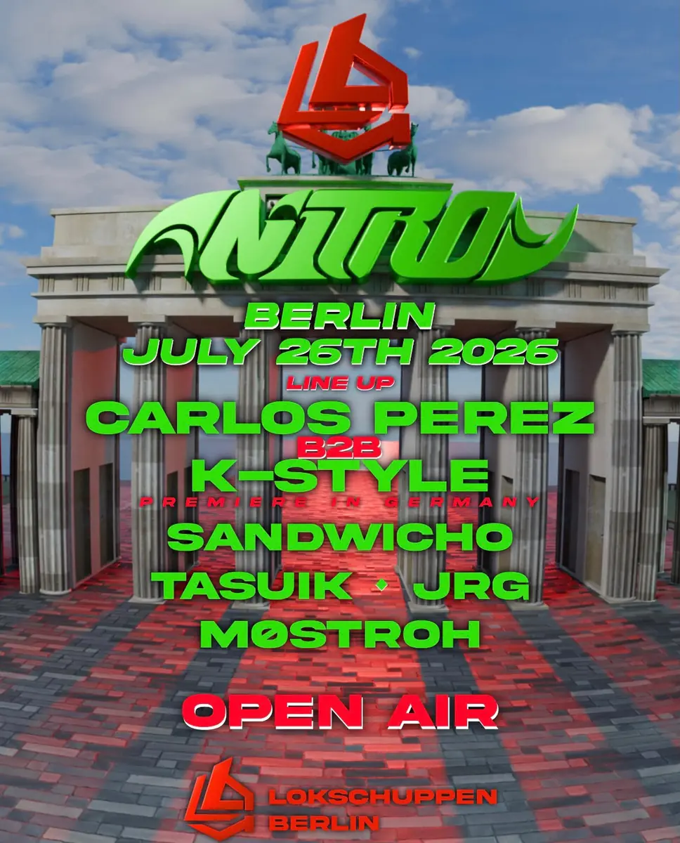 NITRO x Lokschuppen pres K-Style, Carlos Pérez, Sandwicho, Tasuik, Mostroh, JRG — Lokschuppen Berlin, Berlin