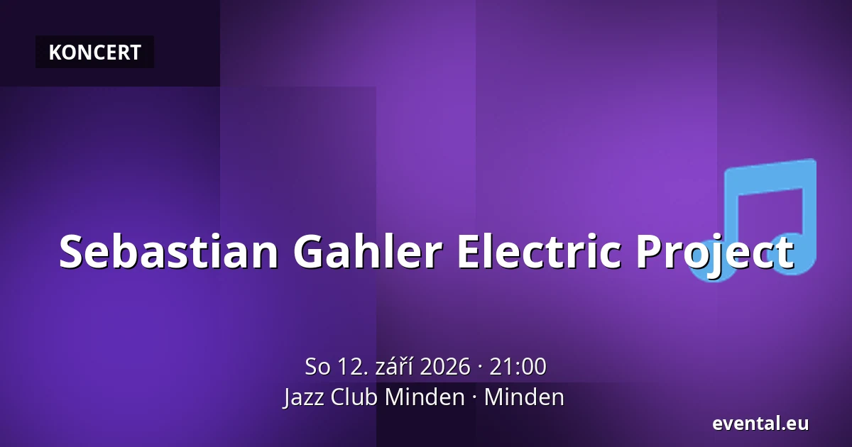 Sebastian Gahler Electric Project — Jazz Club Minden, Minden