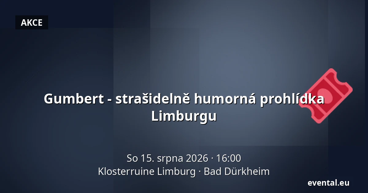 Gumbert - strašidelně humorná prohlídka Limburgu — Klosterruine Limburg, Bad Dürkheim