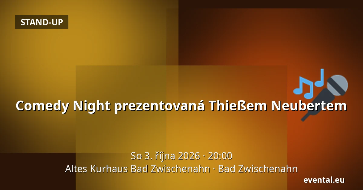 Comedy Night prezentovaná Thießem Neubertem — Altes Kurhaus Bad Zwischenahn, Bad Zwischenahn