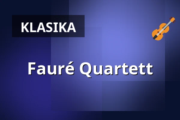 Fauré Quartett — Kurmainzer Amtshof, Heppenheim