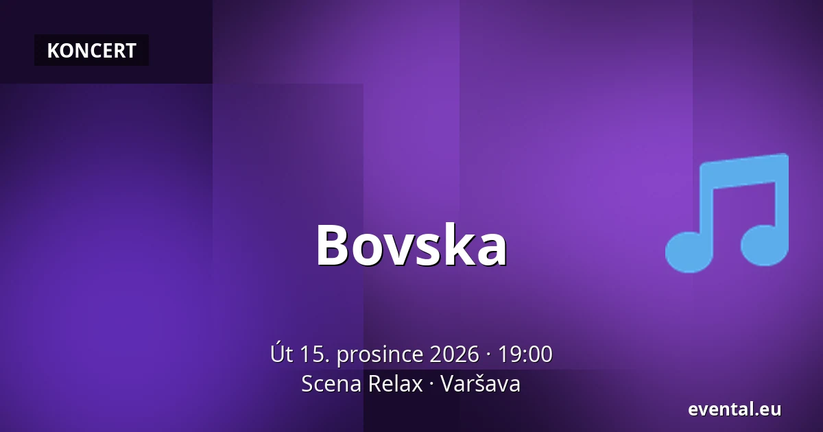 Bovska — Scena Relax, Varšava