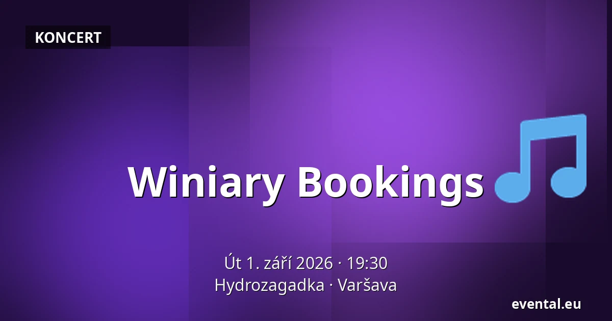 Winiary Bookings — Hydrozagadka, Varšava