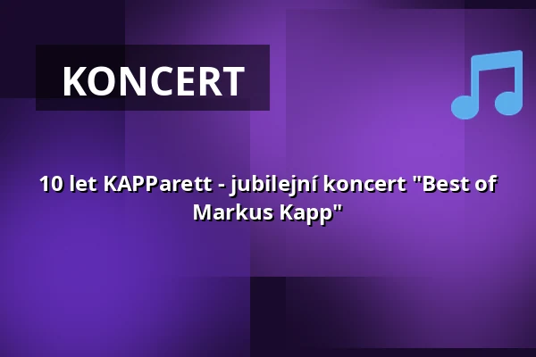 10 let KAPParett - jubilejní koncert "Best of Markus Kapp" — Das Sandkorn Theater & Mehr gGmbH, Karlsruhe
