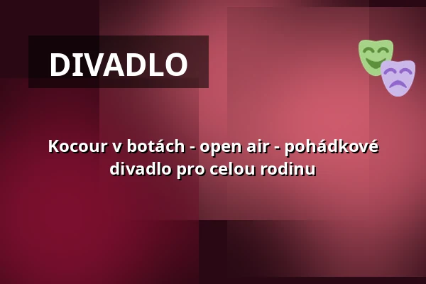 Kocour v botách - open air - pohádkové divadlo pro celou rodinu — Galli Theater Berlin, Berlín