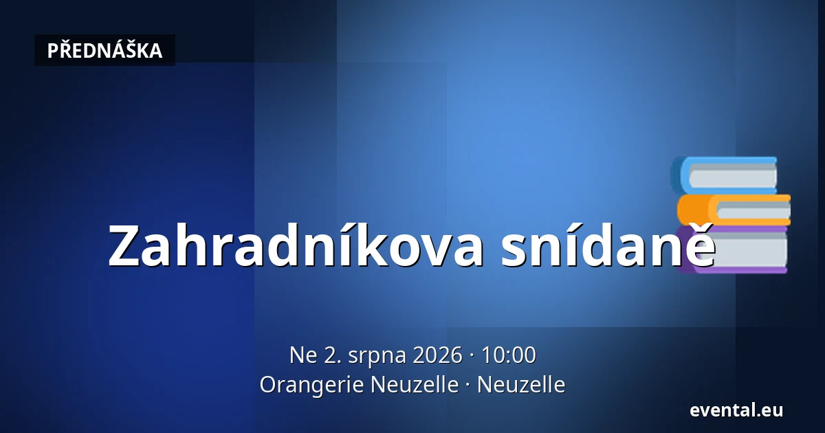 Zahradníkova snídaně — Orangerie Neuzelle, Neuzelle