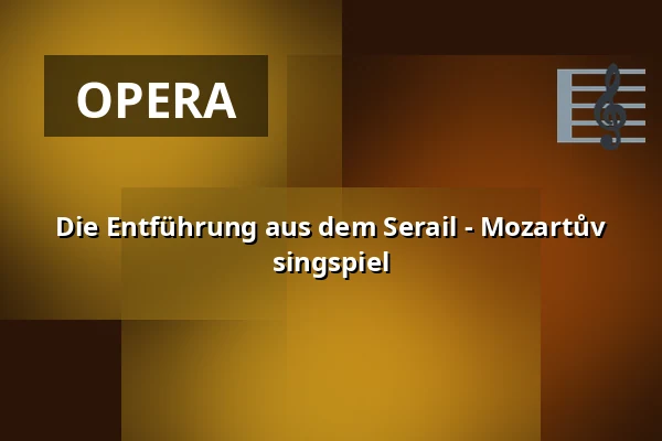 Die Entführung aus dem Serail - Mozartův singspiel — Lindauer Marionettenoper, Lindau (Bodensee)