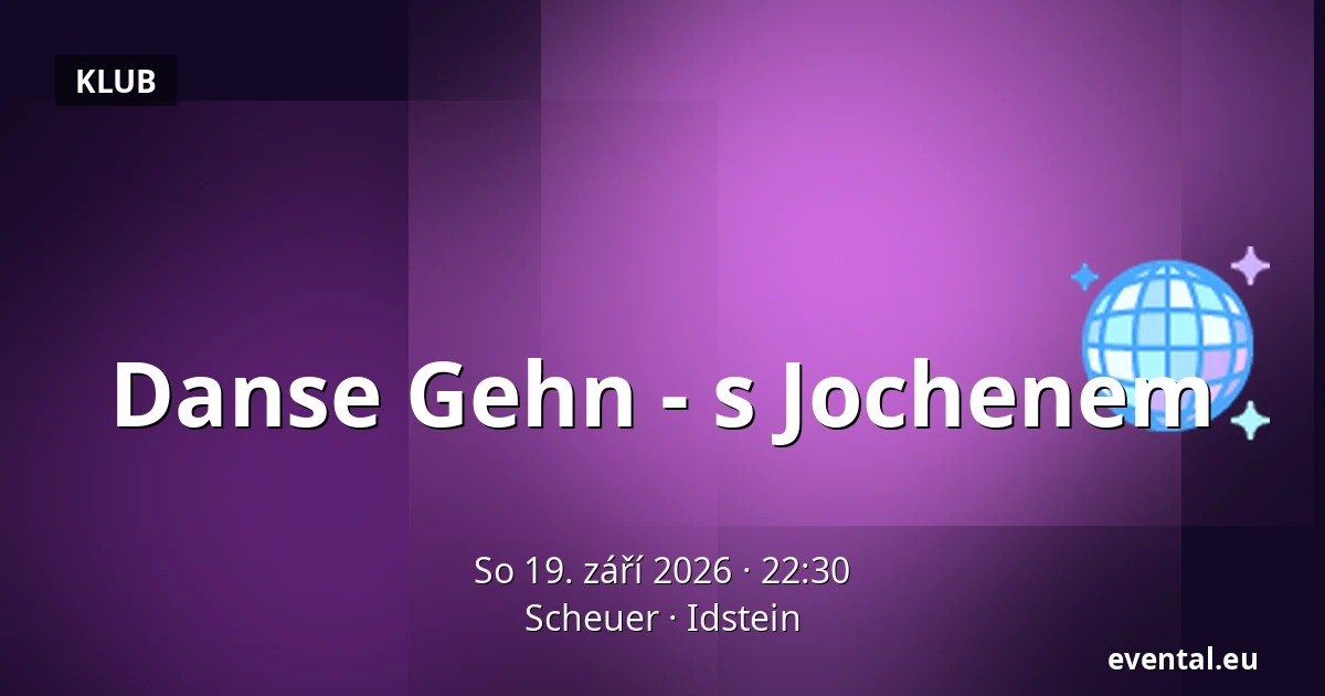 Danse Gehn - s Jochenem — Scheuer, Idstein