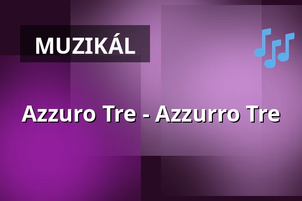 Azzuro Tre - Azzurro Tre — Dr. Ernst Hohner Konzerthaus, Trossingen