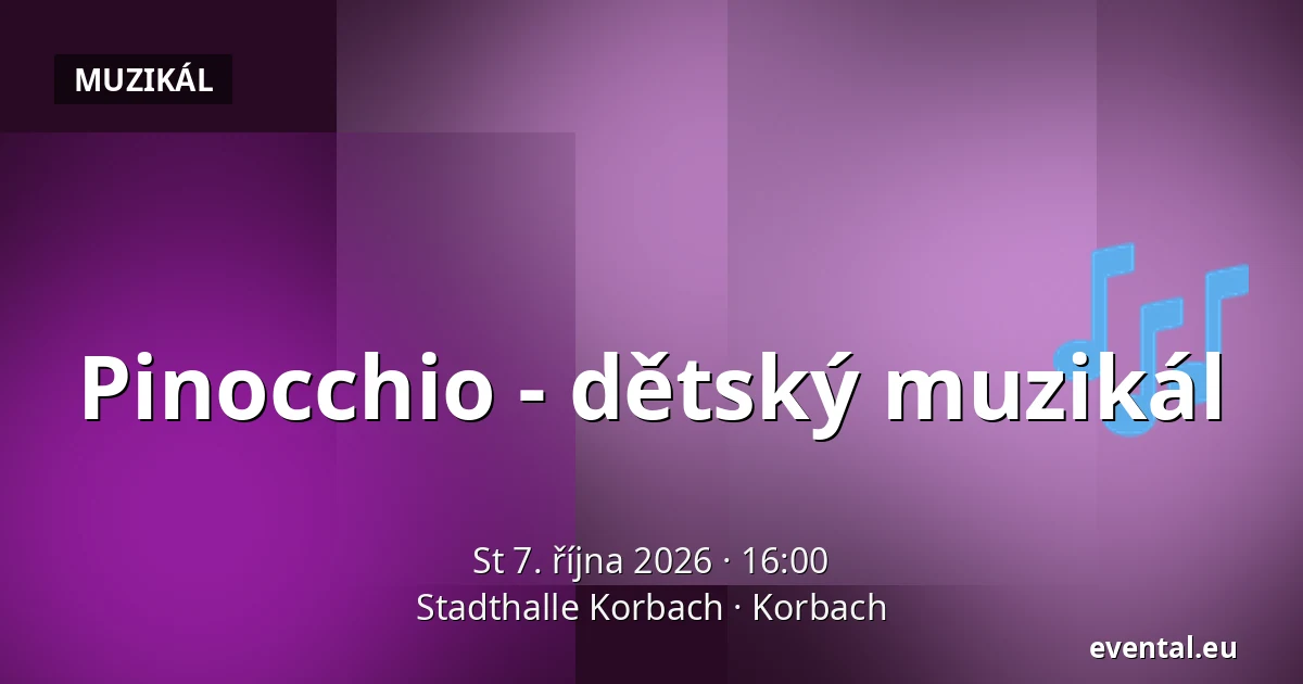 Pinocchio - dětský muzikál — Stadthalle Korbach, Korbach