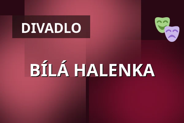 BÍLÁ HALENKA — Och-Teatr, Varšava