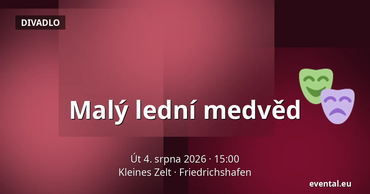 Malý lední medvěd — Kleines Zelt, Friedrichshafen