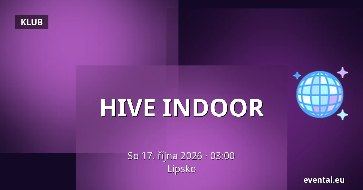 HIVE INDOOR — Lipsko