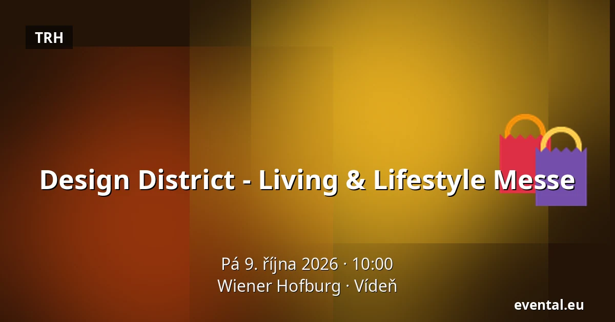 Design District - Living & Lifestyle Messe — Wiener Hofburg, Vídeň