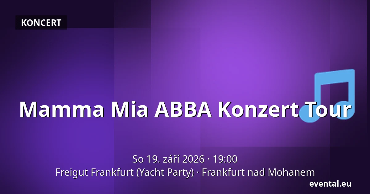 Mamma Mia ABBA Konzert Tour — Freigut Frankfurt (Yacht Party), Frankfurt nad Mohanem