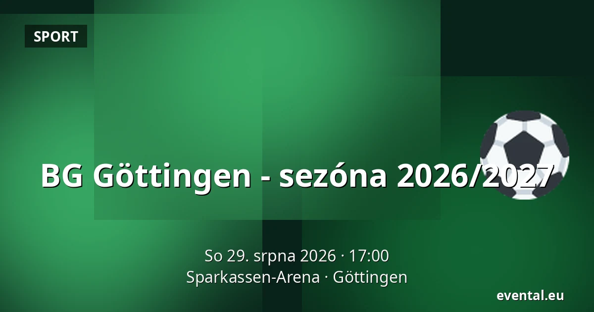 BG Göttingen - sezóna 2026/2027 — Sparkassen-Arena, Göttingen