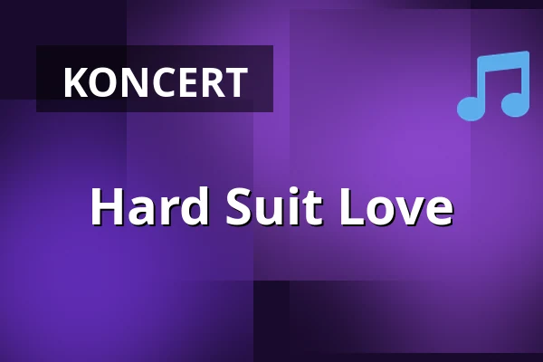 Hard Suit Love — Nörgelbuff, Göttingen
