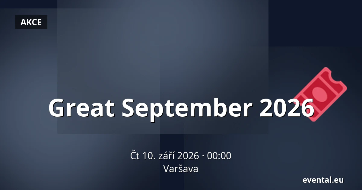 Great September 2026 — Varšava