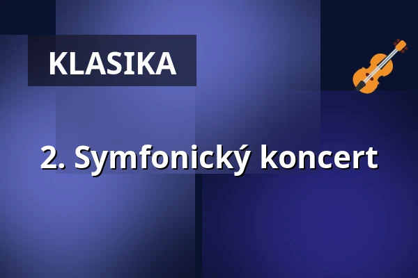 2. Symfonický koncert — Vogtlandhalle Greiz, Greiz