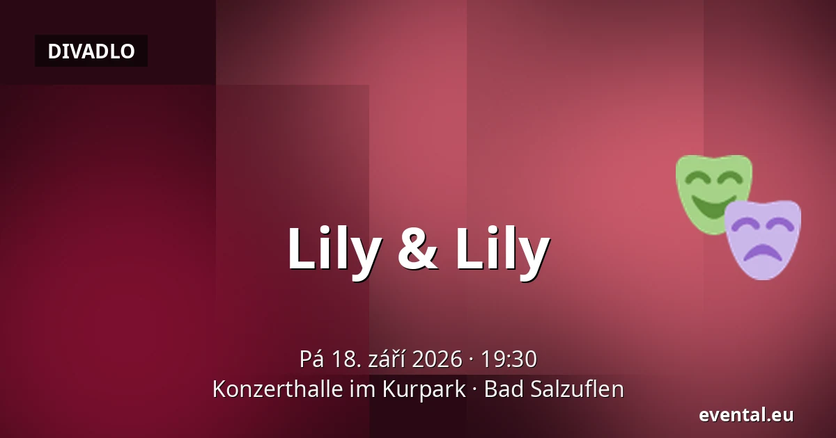 Lily & Lily — Konzerthalle im Kurpark, Bad Salzuflen
