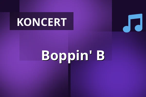 Boppin' B — Bischofsmühle, Hildesheim