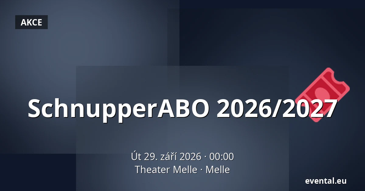 SchnupperABO 2026/2027 — Theater Melle, Melle