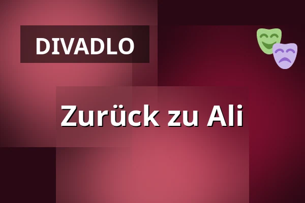 Zurück zu Ali — fabrik Potsdam, Potsdam