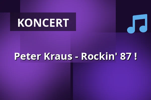 Peter Kraus - Rockin' 87 ! — Freilichtbühne, Ötigheim
