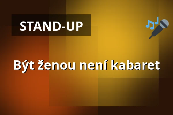 Být ženou není kabaret — Altstadttheater Köpenick, Berlín