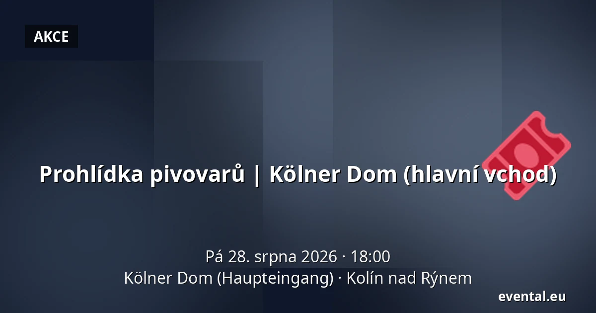 Prohlídka pivovarů | Kölner Dom (hlavní vchod) — Kölner Dom (Haupteingang), Kolín nad Rýnem