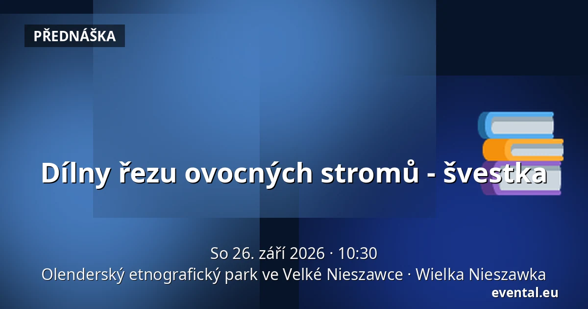 Dílny řezu ovocných stromů - švestka — Olenderský etnografický park ve Velké Nieszawce, Wielka Nieszawka