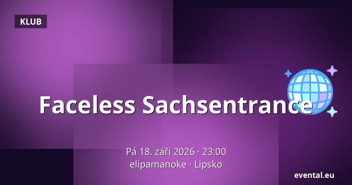 Faceless Sachsentrance — elipamanoke, Lipsko