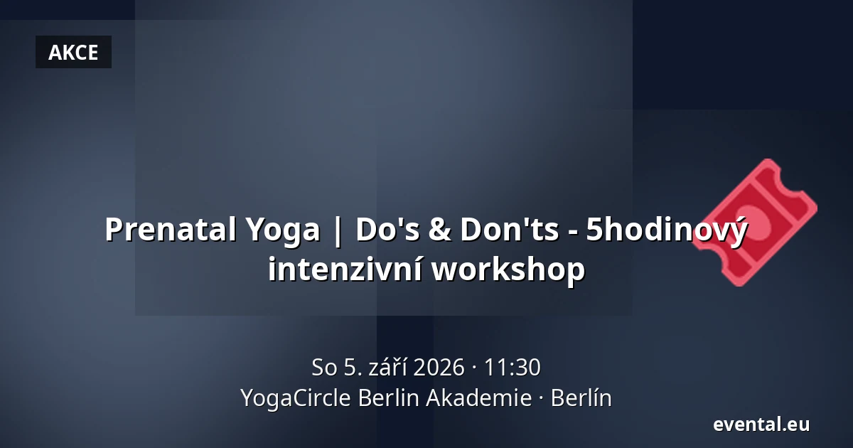 Prenatal Yoga | Do's & Don'ts - 5hodinový intenzivní workshop — YogaCircle Berlin Akademie, Berlín