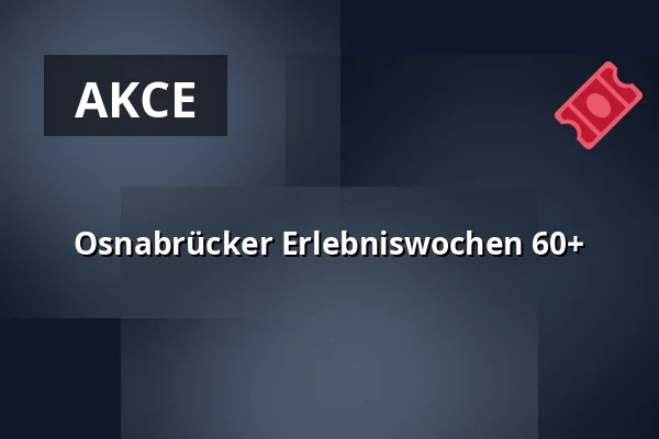 Osnabrücker Erlebniswochen 60+ — Wir in Atter, Osnabrück