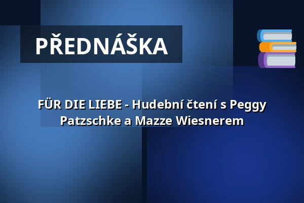 FÜR DIE LIEBE - Hudební čtení s Peggy Patzschke a Mazze Wiesnerem — Brauclub, Chemnitz