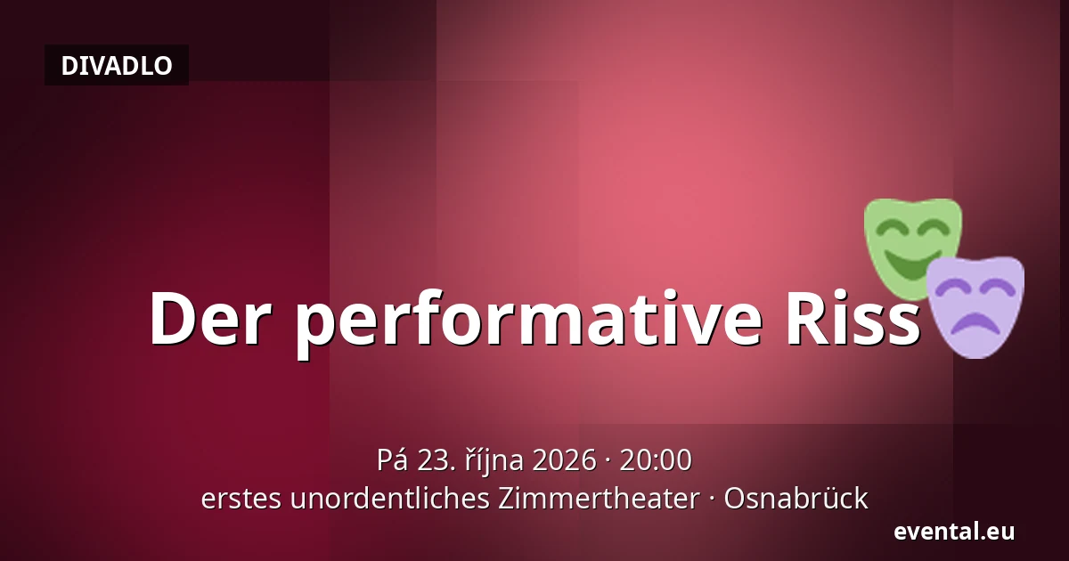 Der performative Riss — erstes unordentliches Zimmertheater, Osnabrück