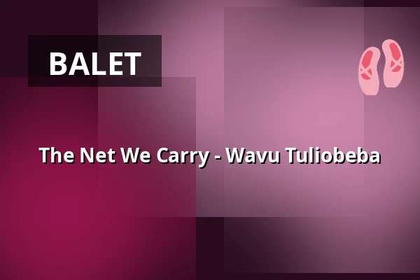 The Net We Carry - Wavu Tuliobeba — Uferstudios, Berlín