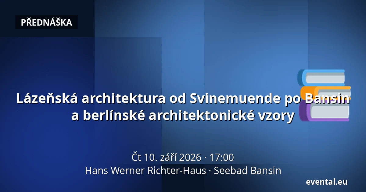 Lázeňská architektura od Svinemuende po Bansin a berlínské architektonické vzory — Hans Werner Richter-Haus, Seebad Bansin